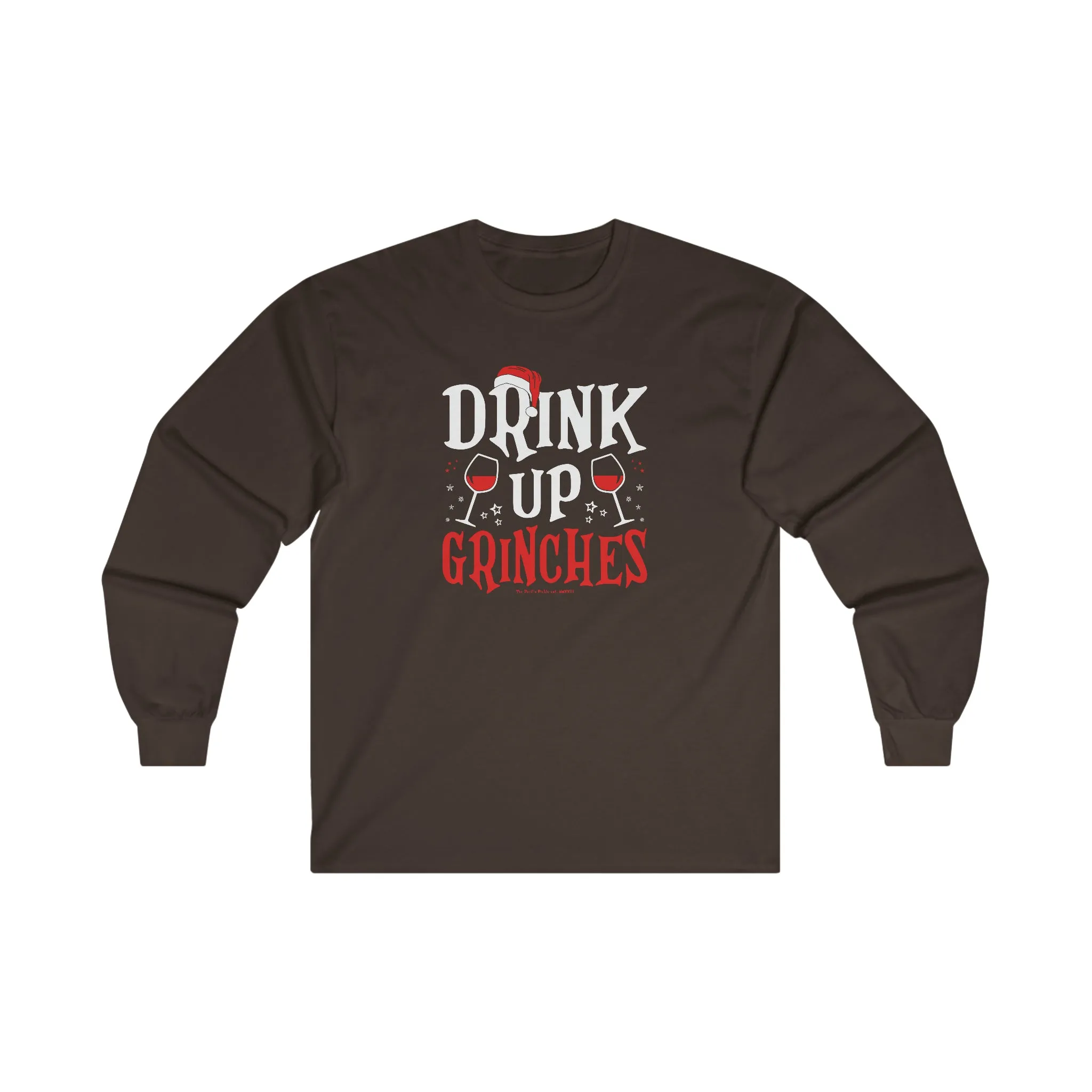 Drink Up Grinches Long Sleeve Tee