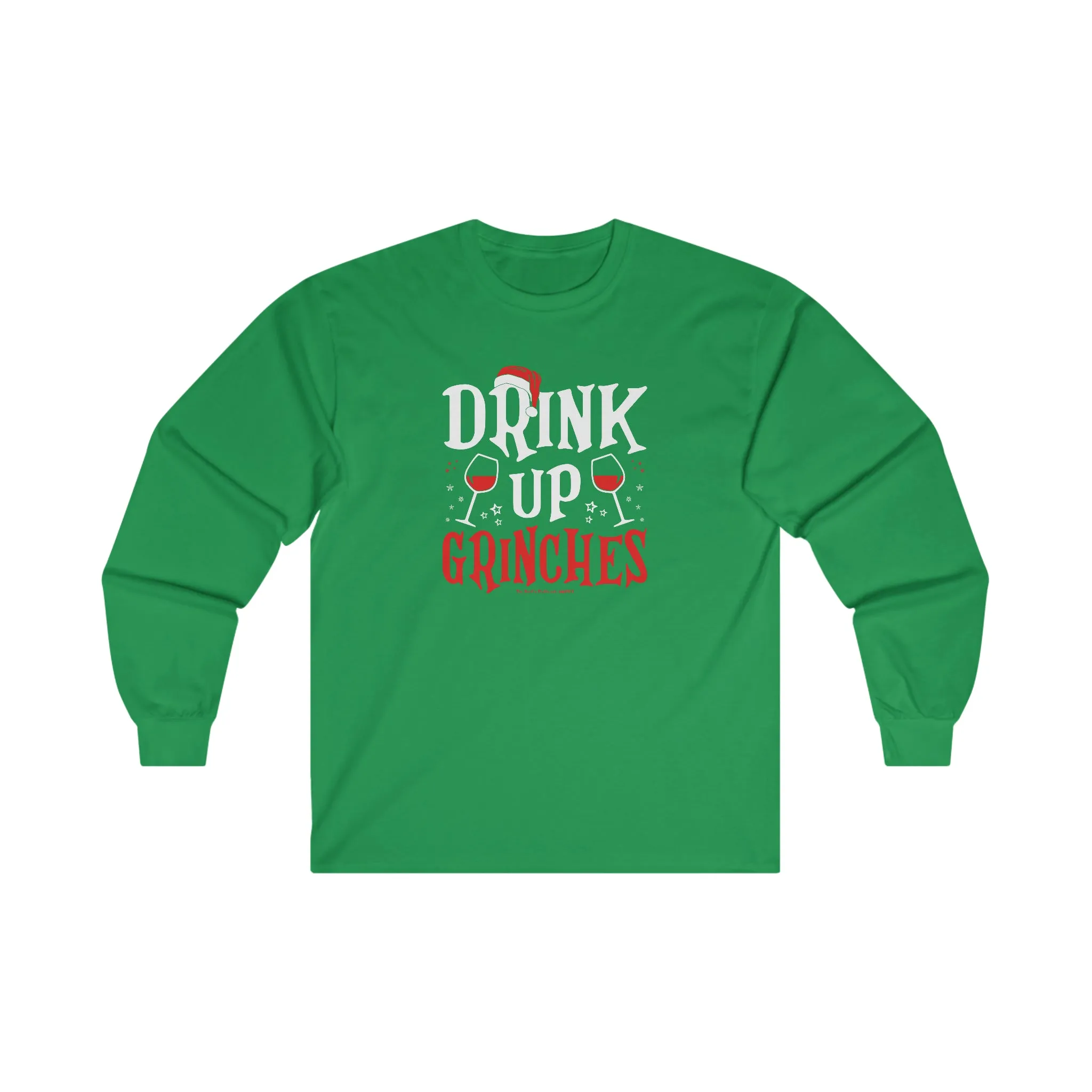 Drink Up Grinches Long Sleeve Tee